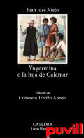 Yngermina o la hija de Calamar