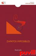 Zapatos imposibles