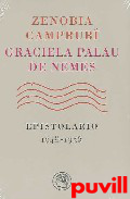 Zenobia Camprub, Graciela Palau de Nemes : 

epistolario, 1948-1956