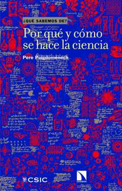 Por qué y cómo se hace la ciencia