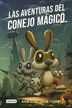 Las aventuras del conejo mágico