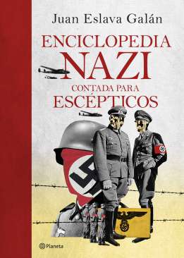 Enciclopedia nazi contada para escépticos