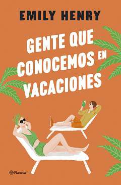 Gente que conocemos en vacaciones