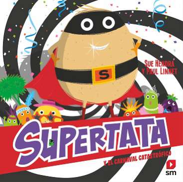 Supertata y el carnaval catastrófico