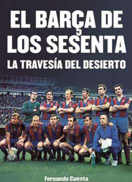 El Barça de los sesenta