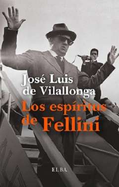 Los espíritus de Fellini