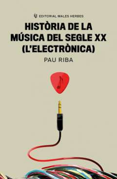 Història de la música del segle XX (L'electrònica)