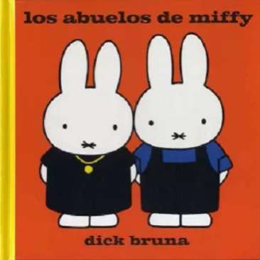 Los abuelos de Miffy