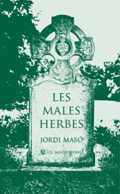 Les males herbes