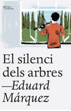 El silenci dels arbres