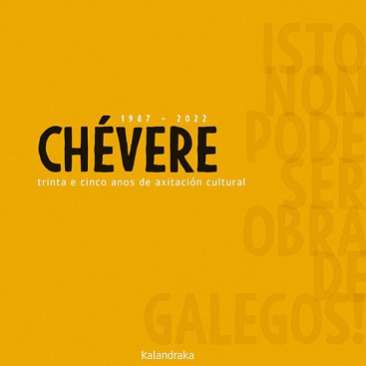 Chévere, 1987-2022