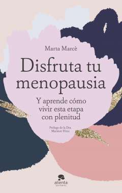 Disfruta tu menopausia