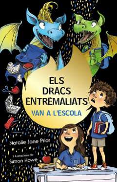 Els dracs entremaliats van a l'escola