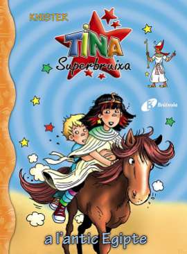 Tina Superbruixa a l'antic Egipte