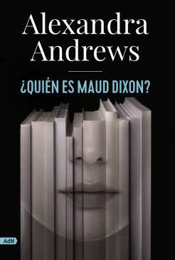 ¿Quién es Maud Dixon?