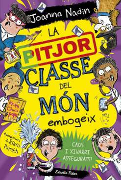 La pitjor classe del món embogeix