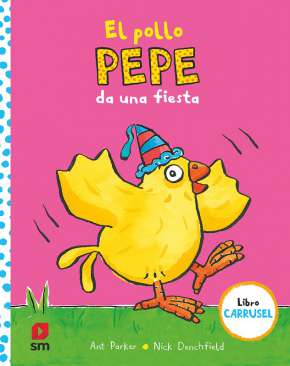 El pollo Pepe da una fiesta