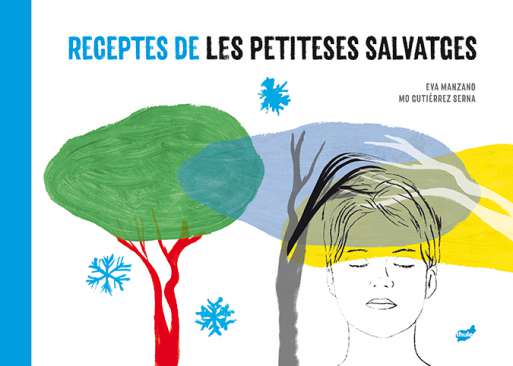 Receptes de les petiteses salvatges