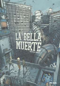 La bella muerte