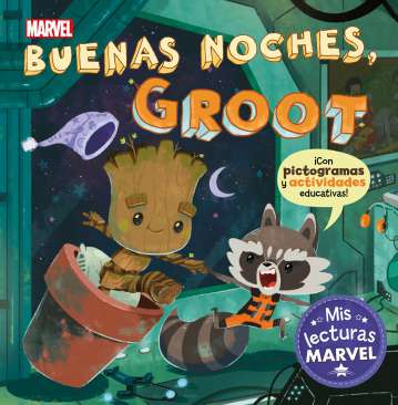 Buenas noches, Groot