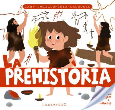 La prehistòria