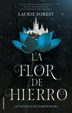 La flor de hierro