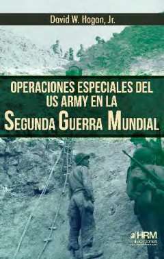 Operaciones especiales del US Army en la Segunda Guerra Mundial