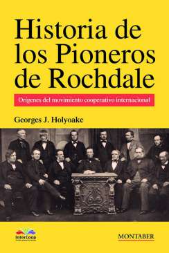 Historia de los Pioneros de Rochdale