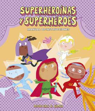 Superheroínas y superhéroes