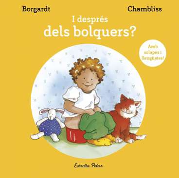 I després dels bolquers?