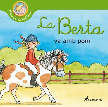 La Berta va amb poni