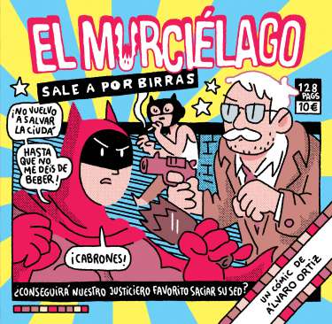 El murciélago sale a por birras