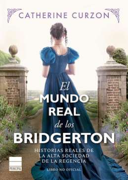 El mundo real de los Bridgerton