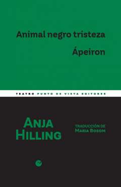 Animal negro tristeza ; Ápeiron