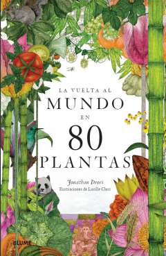 La vuelta al mundo en 80 plantas