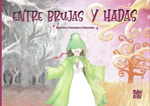 Entre brujas y hadas