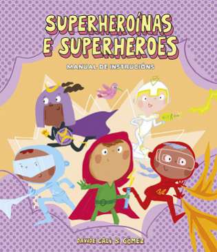 Superheroínas e superheroes