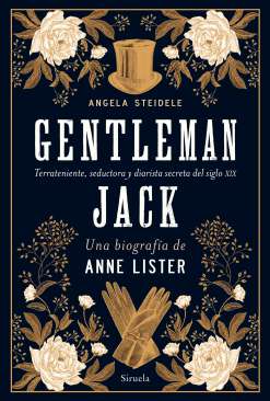 Gentleman Jack, una biografía de Anne Lister