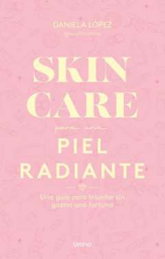 Skincare para una piel radiante