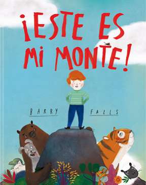 ¡Este es mi monte!