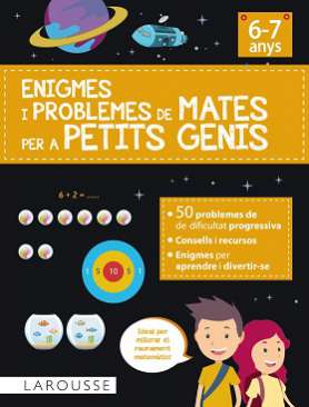 Enigmes i problemes de mates per a petits genis (6-7 anys)