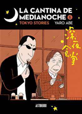 La cantina de medianoche : Tokyo stories, 6