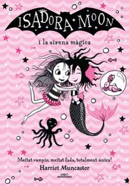 La Isadora Moon i la sirena màgica