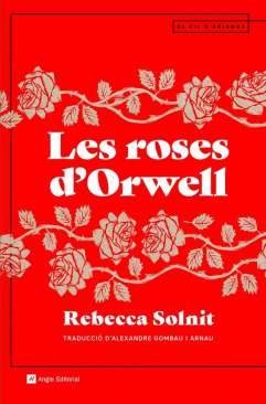 Les roses d'Orwell