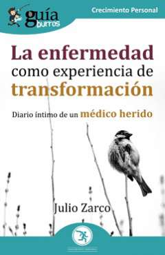 La enfermedad como experiencia de transformación