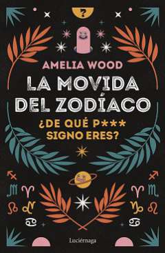 La movida del zodíaco