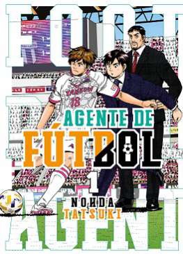 Agente de fútbol, 1