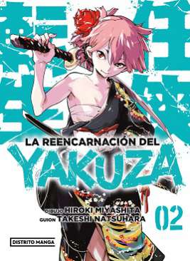 La reencarnación del yakuza, 2