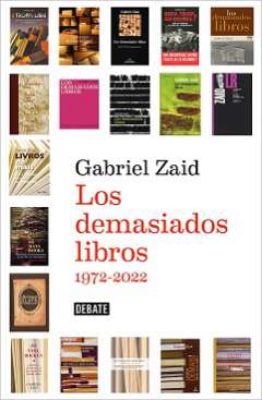 Los demasiados libros, 1972-2022