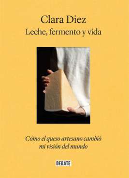 Leche, fermento y vida